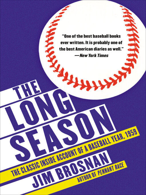Title details for The Long Season by Jim Brosnan - Wait list